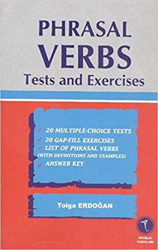Phrasal Verbs Tests And Exercises
