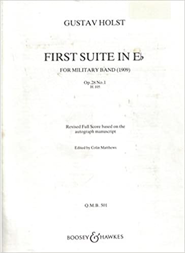 Suite Nr. 1 Es-Dur: op. 28/1. H.105. Blasorchester. Partitur. (Quarter Military Band)