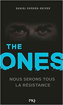 The Ones - tome 2 Nous seront tous la résistance (2) (Romans contes, Band 2)