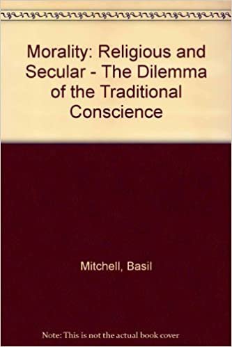 Morality, Religious and Secular: The Dilemma of the Traditional Conscience