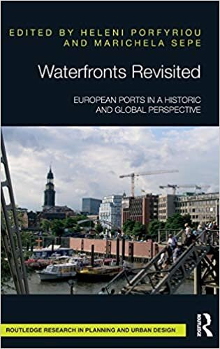 Waterfronts Revisited: European ports in a historic and global perspective (Routledge Research in Planning and Urban Design) indir