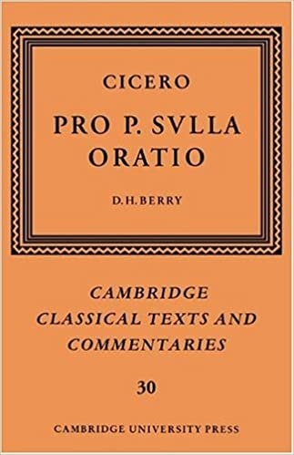 Cicero: Pro P. Sulla Oratio (Cambridge Classical Texts and Commentaries)