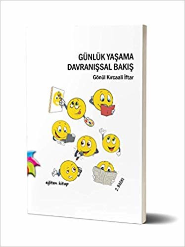 Günlük Yaşama Davranışsal Bakış indir