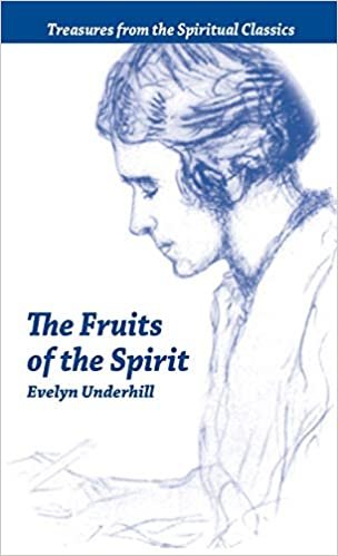 Fruits of the Spirit (Treasures from the Spiritual Classics) (Treasures from the Spiritual Classics S.)