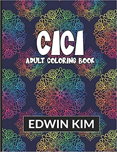 Cici: Adult Coloring Book