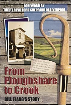 From Ploughshare to Crook: Bill Flagg's Story