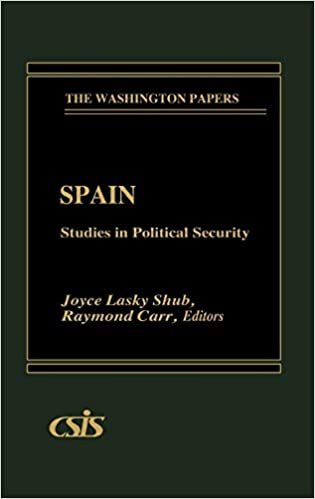 Spain: Studies in Political Security (The Washington Papers) indir