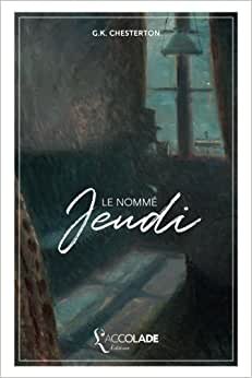 Le Nommé Jeudi: bilingue anglais/français (+ lecture audio intégrée)