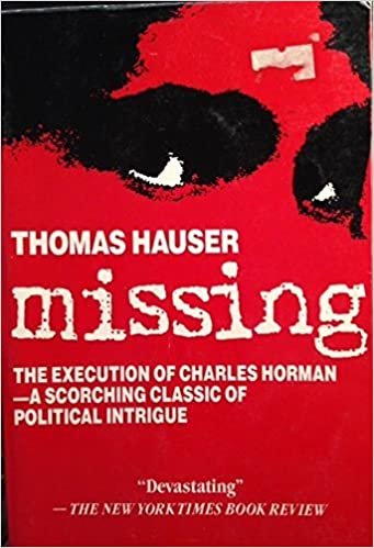 Missing: The Execution of Charles Horman