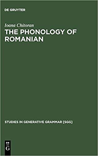 The Phonology of Romanian: A Constraint-based Approach (Studies in Generative Grammar) (Studies in Generative Grammar [SGG])
