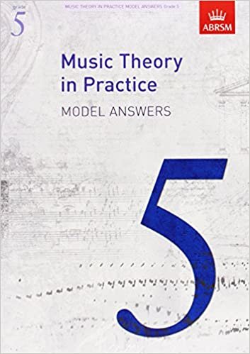Music Theory in Practice Model Answers, Grade 5 (Music Theory in Practice (ABRSM))