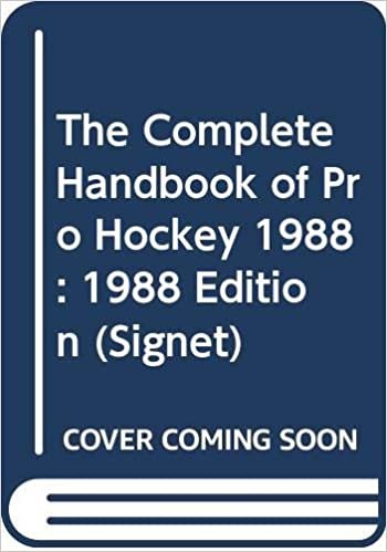 The Complete Handbook of Pro Hockey 1988: 1988 Edition (Signet) indir