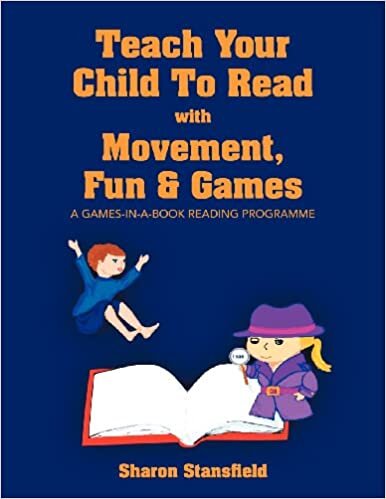 TEACH YOUR CHILD TO READ WITH MOVEMENT, FUN & GAMES indir