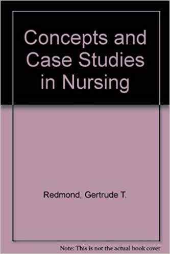 Concepts and Case Studies in Nursing: A Life Cycle Approach