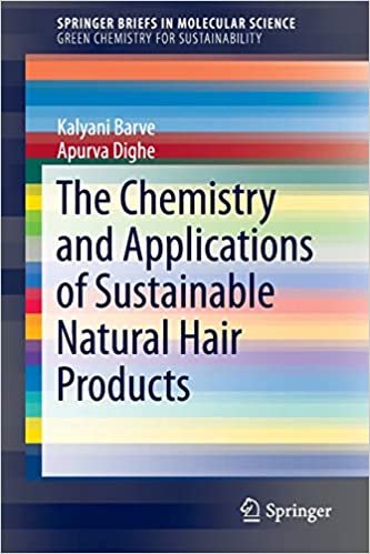 The Chemistry and Applications of Sustainable Natural Hair Products (SpringerBriefs in Molecular Science) indir