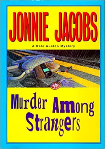 Murder Among Strangers (Kate Austen Mystery)