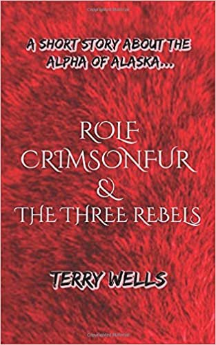 Rolf Crimsonfur & The Three Rebels