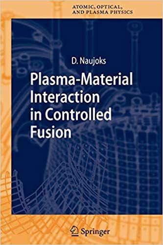 Plasma-Material Interaction in Controlled Fusion (Springer Series on Atomic, Optical, and Plasma Physics, Band 39)
