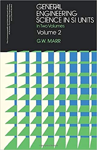 General Engineering Science in SI Units: In Two Volumes (C.I.L. S.): v. 2