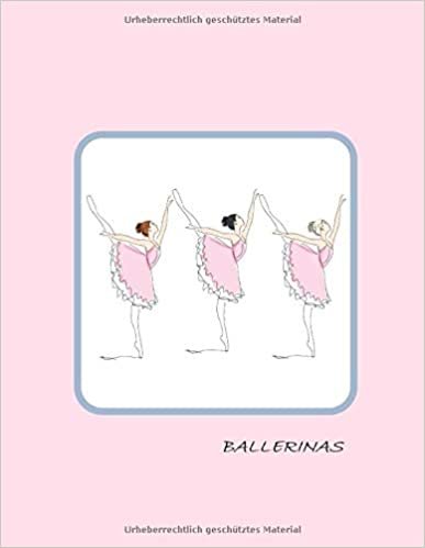 Ballerinas: Groß, liniert, Notizbuch für Kinder mit Seiten zum Ausfüllen,Einkleben,Schreiben,Zeichnen und Ausmalen