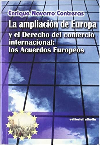 La Ampliacion De Europa/ the Extention of Europe (Excorde)