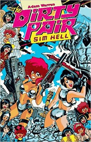 The Dirty Pair, Book 1: Sim Hell