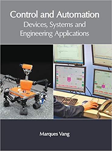 Control and Automation: Devices, Systems and Engineering Applications