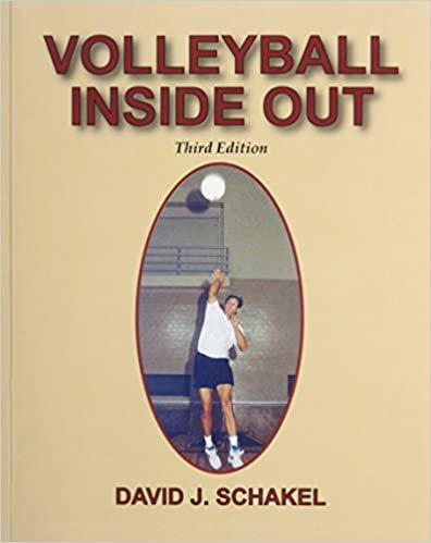 Volleyball Inside Out: Fundamentals, Tactics, & Strategy