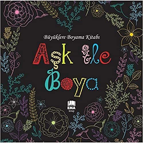 Büyüklere Boyama Kitabı Aşk İle Boya