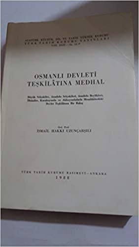 OSMANLI DEVLETİ TEŞKİLÂTINDA MEDHAL