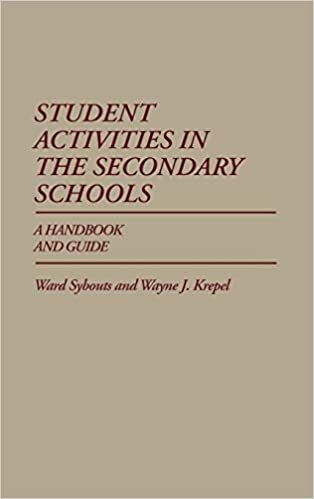 Student Activities in the Secondary Schools: A Handbook and a Guide