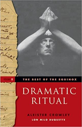 Dramatic Ritual: Best Of The Equinox, Volume II: 2