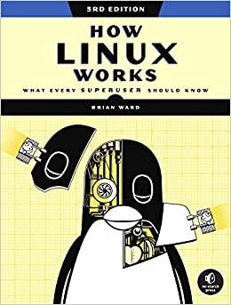 How Linux Works, 3rd Edition indir