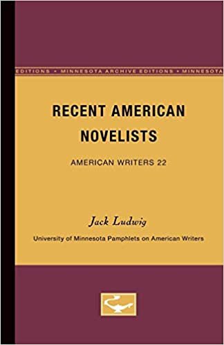 Recent American Novelists - American Writers 22: University of Minnesota Pamphlets on American Writers (University of Minnesota Pamphlets on American Writers (Paperback))