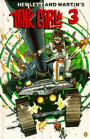 Tank Girl 3 (Penguin graphic fiction)