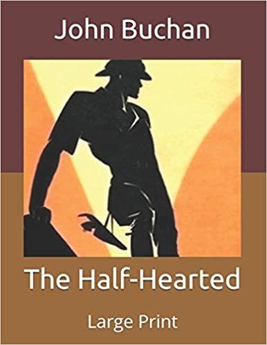 The Half-Hearted: Large Print