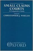 Small Claims Courts: A Comparative Study (Oxford Socio-Legal Studies)