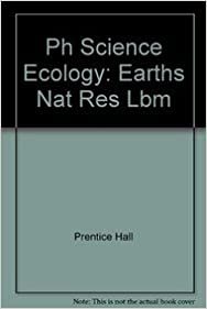 Ph Science Ecology: Earths Nat Res Lbm