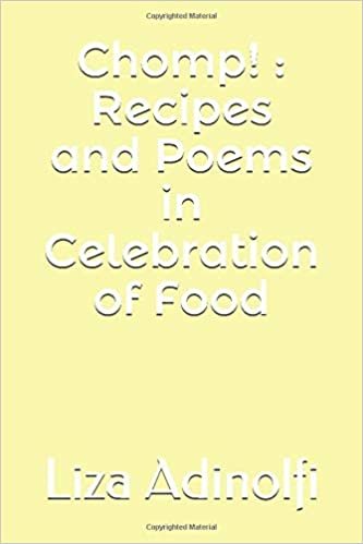 Chomp! : Recipes and Poems in Celebration of Food
