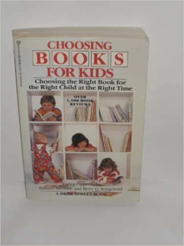 Choosing Books for Kids: Choosing the Right Book for the Right Child at the Right Time