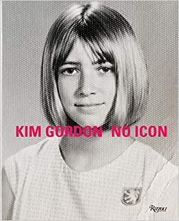 Kim Gordon: No Icon indir