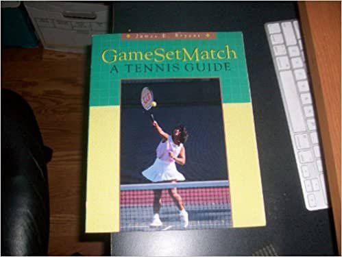 Game Set Match Tennis Gde: A Tennis Guide