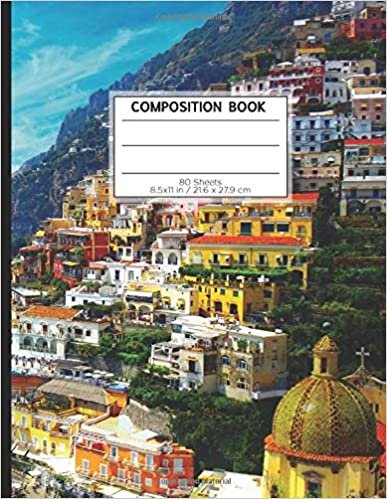 COMPOSITION BOOK 80 SHEETS 8.5x11 in / 21.6 x 27.9 cm: A4 Dotted Paper Notebook | "Amalfi Coast" | Workbook for s Kids Students Boys | Writing Notes School College | Grammar | Languages | Art