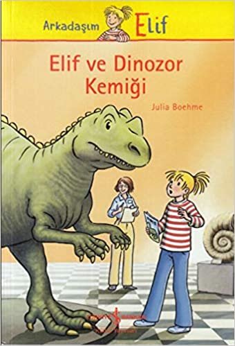 Elif ve Dinozor Kemiği indir