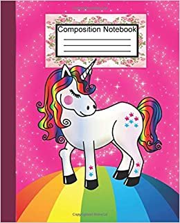 Composition Notebook: Blank Lined Composition Notebook Journal for School, Writing, Notes, Wide Ruled / 7.5 x 9.25 inches/110 blank wide lined white pages!! (Magical Unicorn, Band 7)