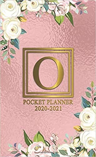 2020-2021 Pocket Planner: Monogram Initial Letter O Two Year 2020-2021 Monthly Pocket Planner | 24 Months Spread View Agenda With Notes, Holidays, ... Password Log | Floral Rose Gold Foil Pattern
