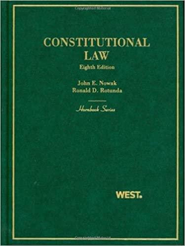 Nowak, J: Constitutional Law (Hornbook)