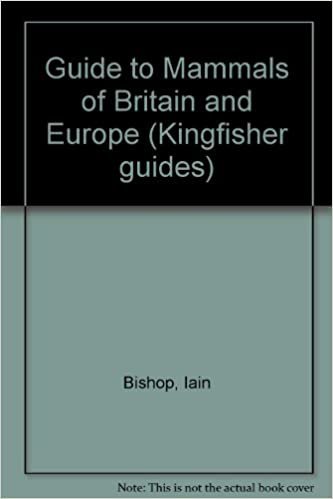 Guide to Mammals of Britain and Europe (Kingfisher guides)