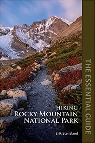 Hiking Rocky Mountain National Park: The Essential Guide indir