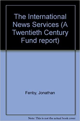 INTERNL NEWS SERVICES (A Twentieth Century Fund Report)